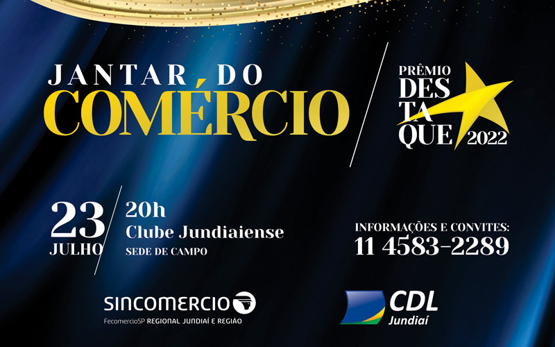 Convites para o Jantar do Comércio da CDL e Sincomercio Jundiaí já estão à venda