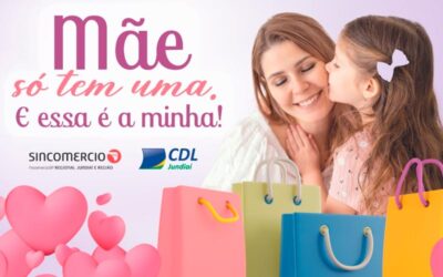 Dia das Mães: Campanha da CDL e Sincomercio vai até dia 10/05 e premiará melhores fotos